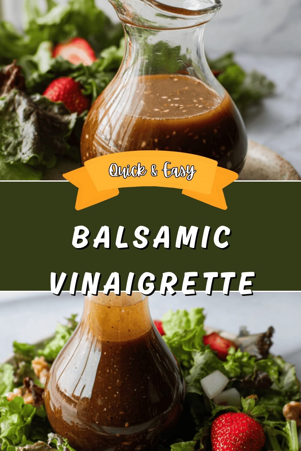 Balsamic Vinaigrette