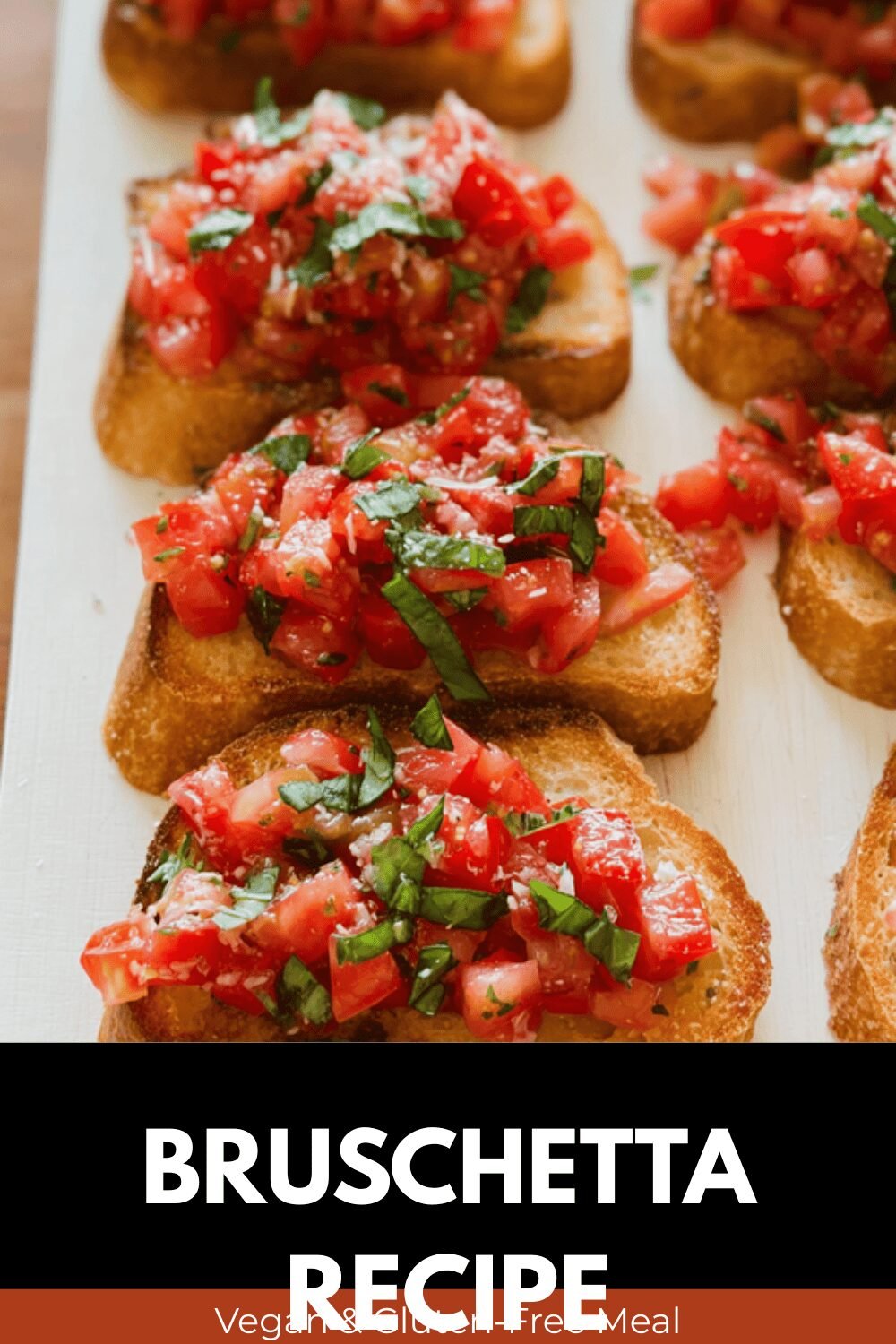 Bruschetta Recipe With Fresh Tomatoes And Garlic For Easy Appetizers 7 Bruschetta Recipe