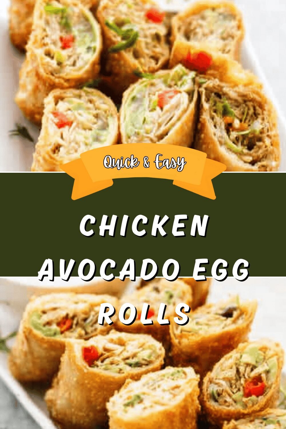 Chicken Avocado Egg Rolls