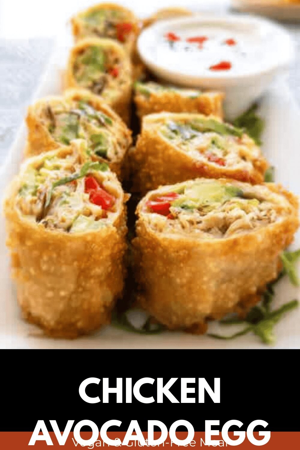 Chicken Avocado Egg Rolls