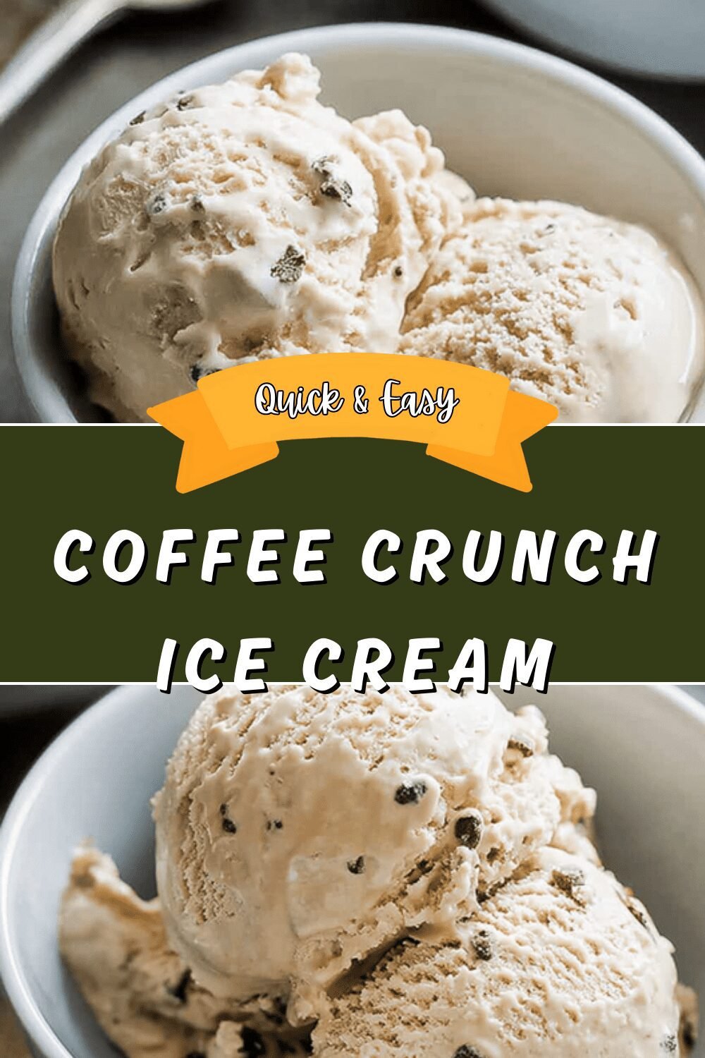 Coffee Crunch Ice Cream Recipe Without Churn Or Fuss 6 Coffee Crunch Ice Cream