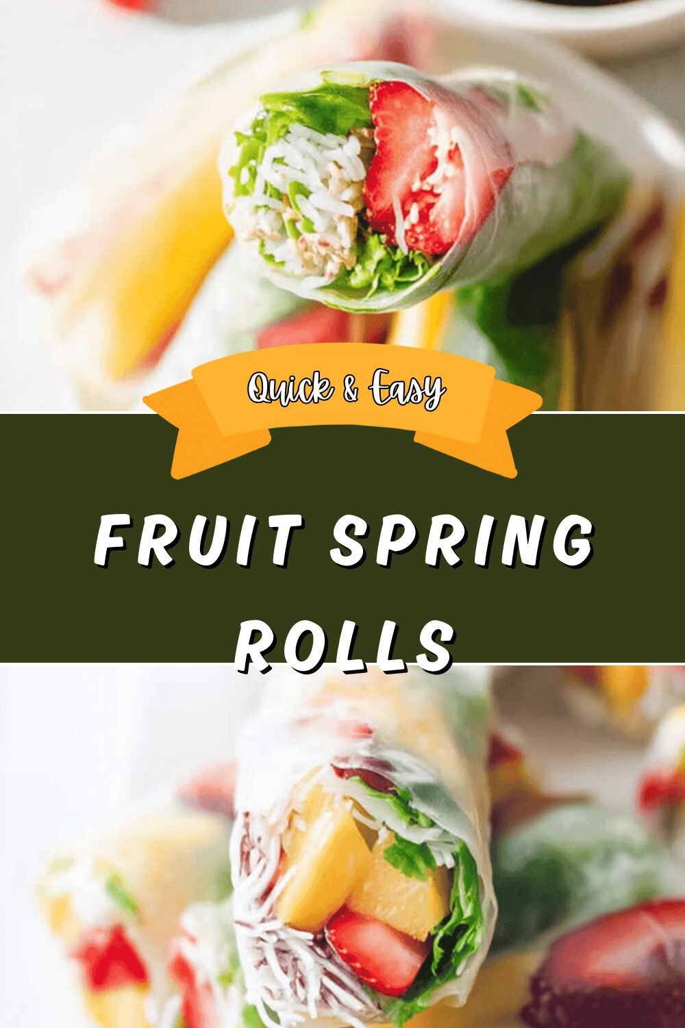 Fruit Spring Rolls