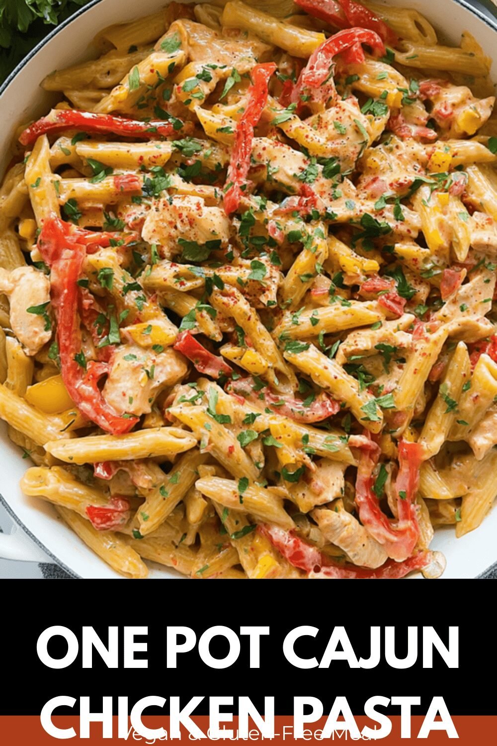 One Pot Cajun Chicken Pasta