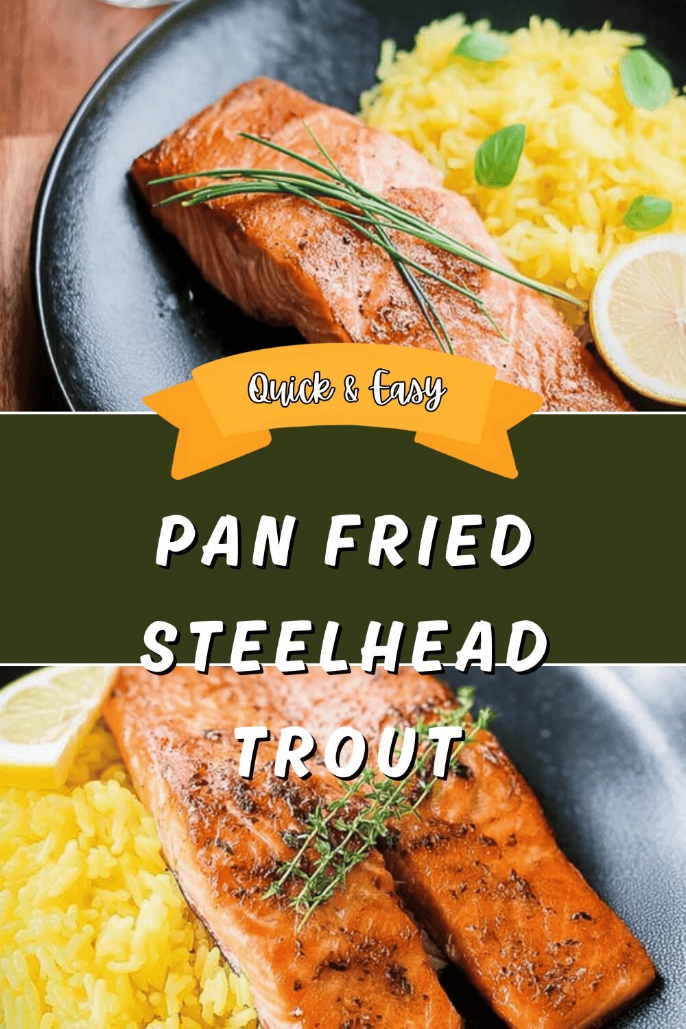 Pan Fried Steelhead Trout