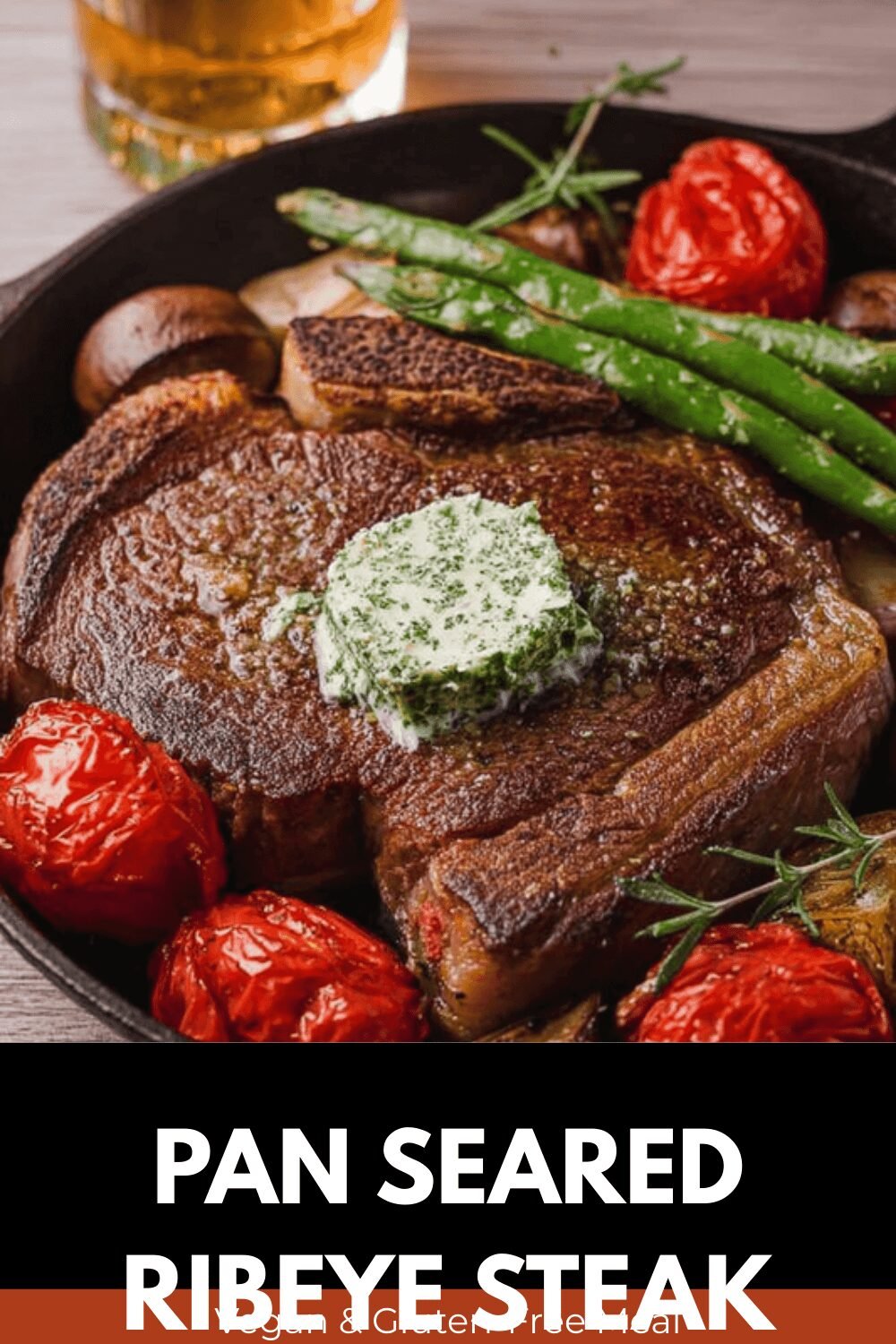 Pan Seared Ribeye Steak With Herb Butter