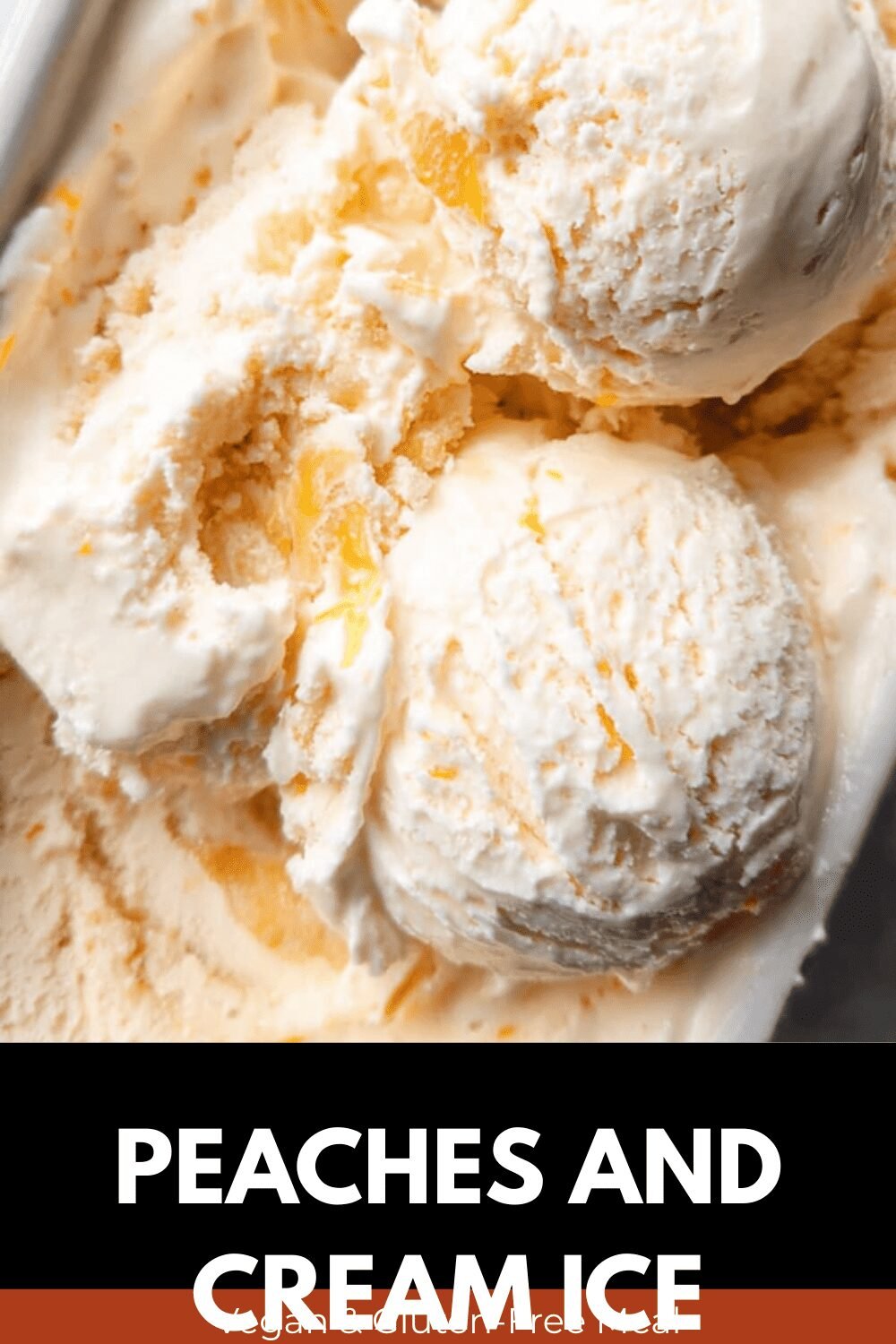 Peaches And Cream Ice Cream Recipe With Fresh, Sweet Flavor 7 Peaches And Cream Ice Cream