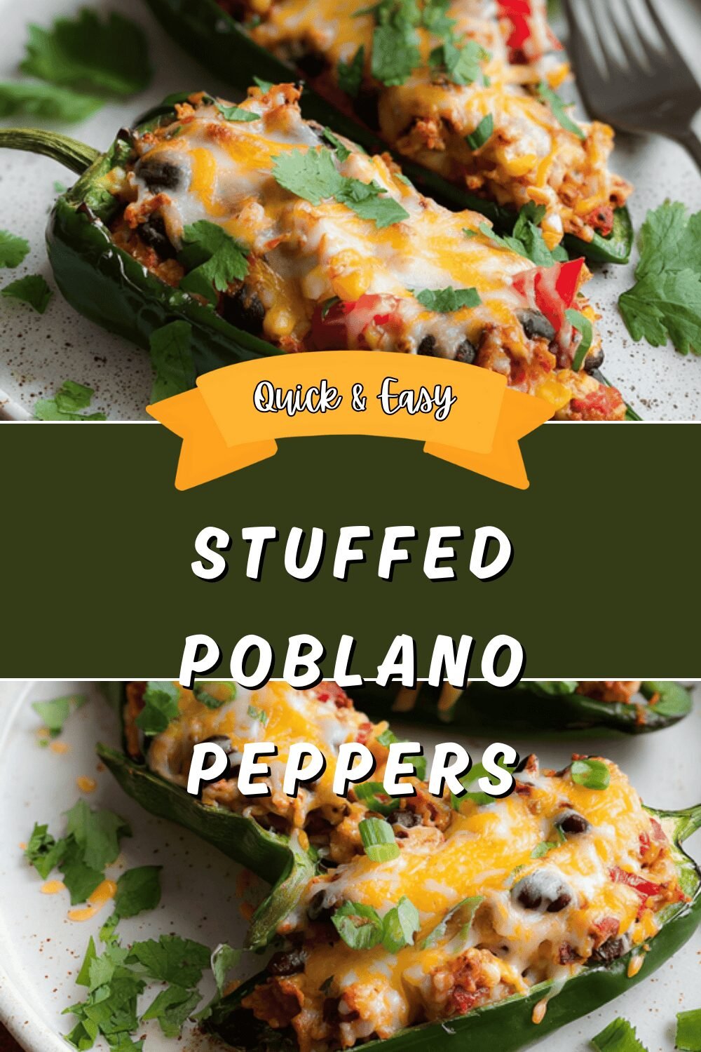 Stuffed Poblano Peppers