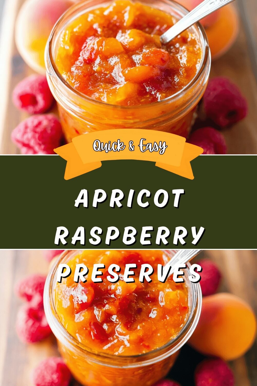 Apricot Raspberry Preserves