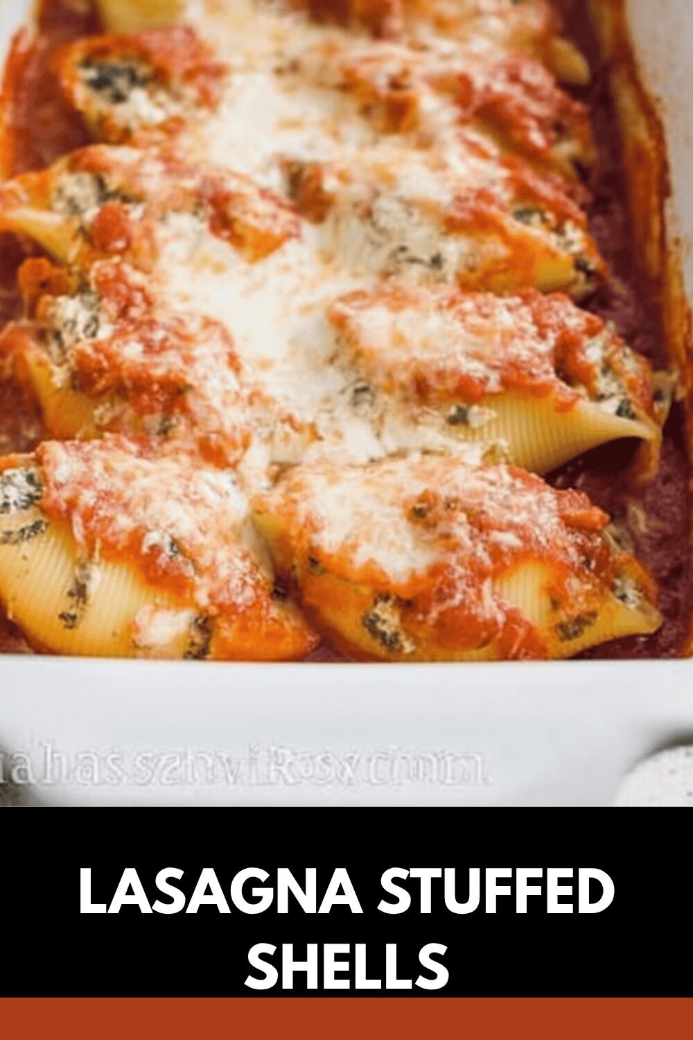 Lasagna Stuffed Shells