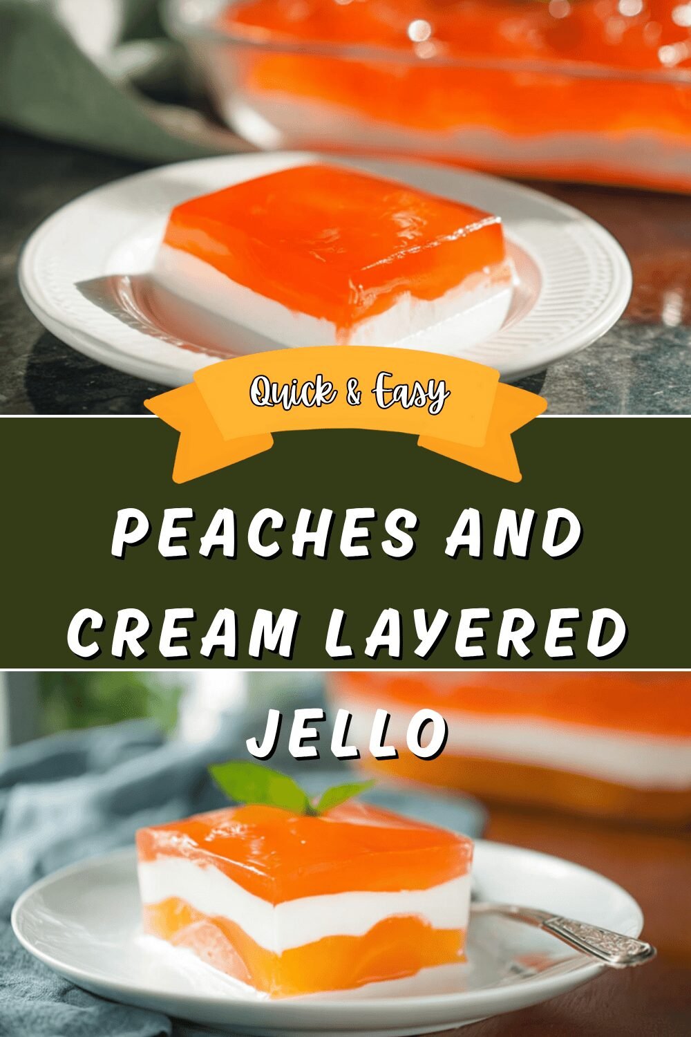 Peaches And Cream Layered Jello