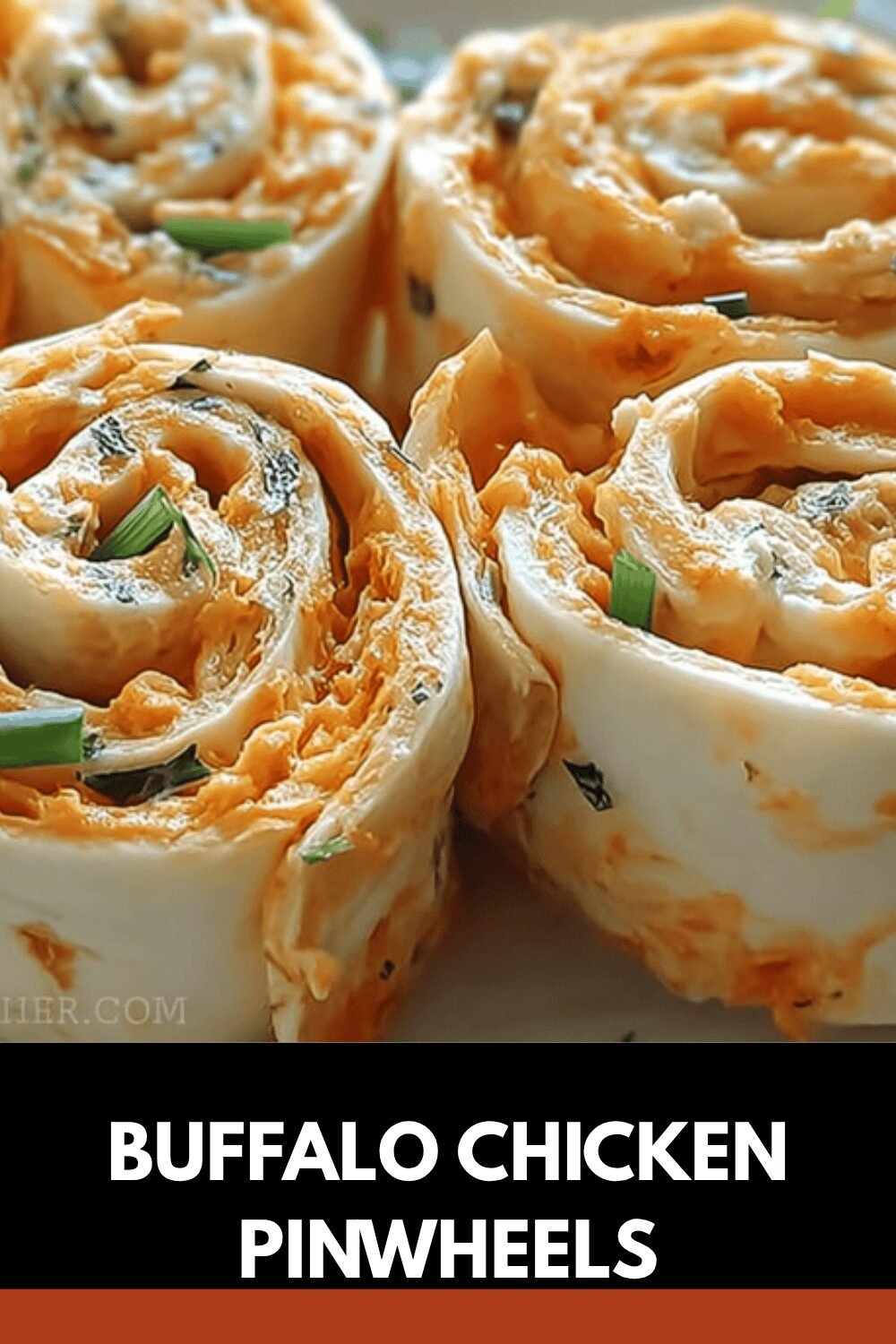 Buffalo Chicken Pinwheels