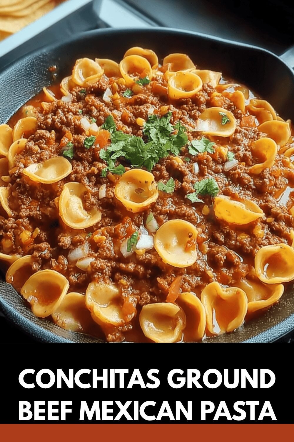 Conchitas Con Carne Mexican Beef Soup With Tender Pasta Shells 7 Conchitas Ground Beef Mexican Pasta