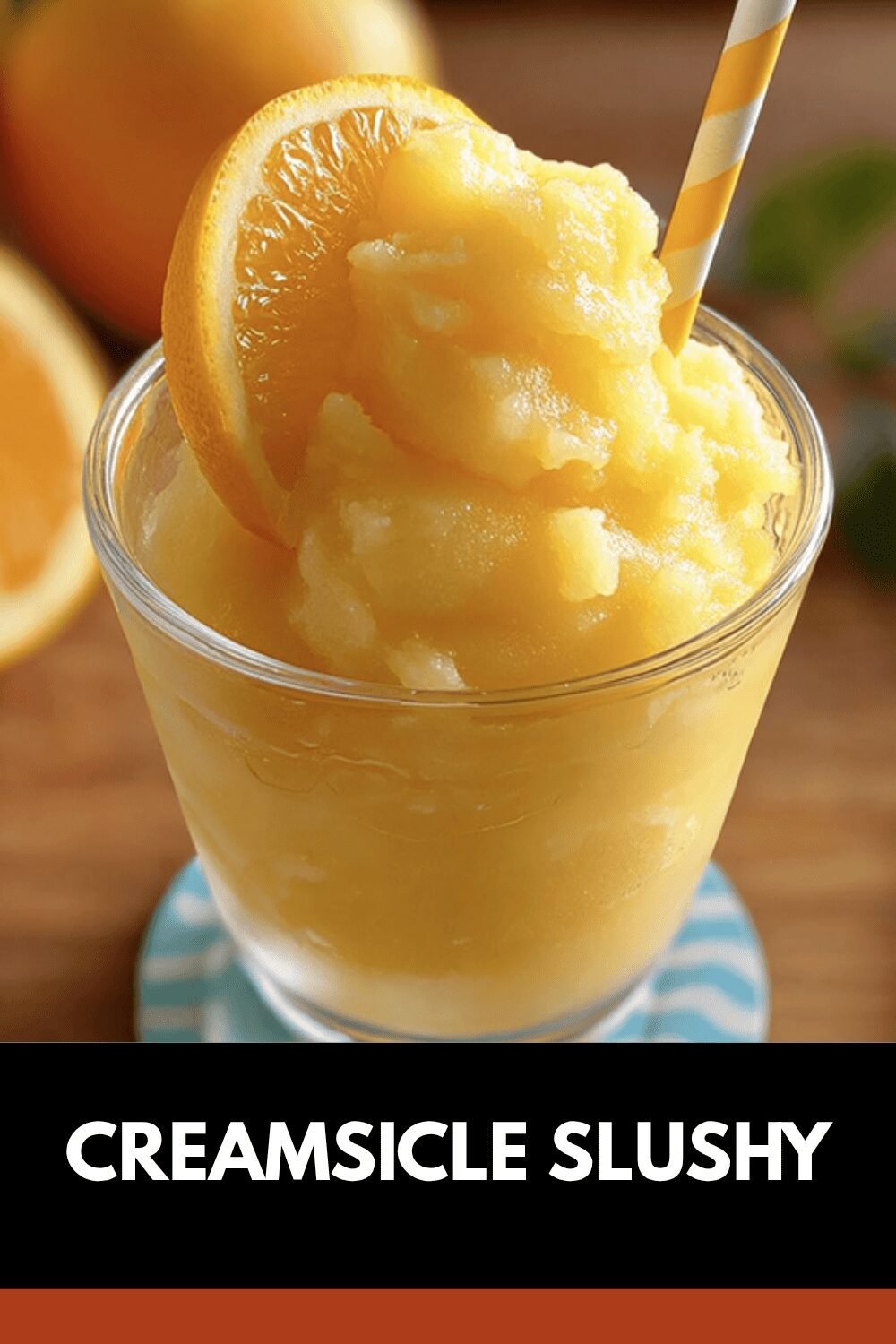 Creamsicle Slushy