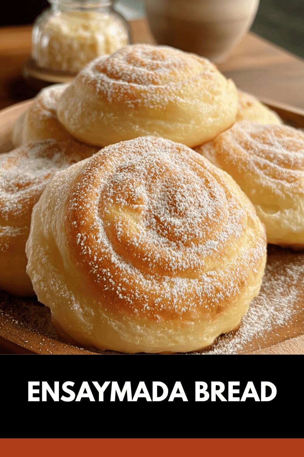 Ensaymada Bread