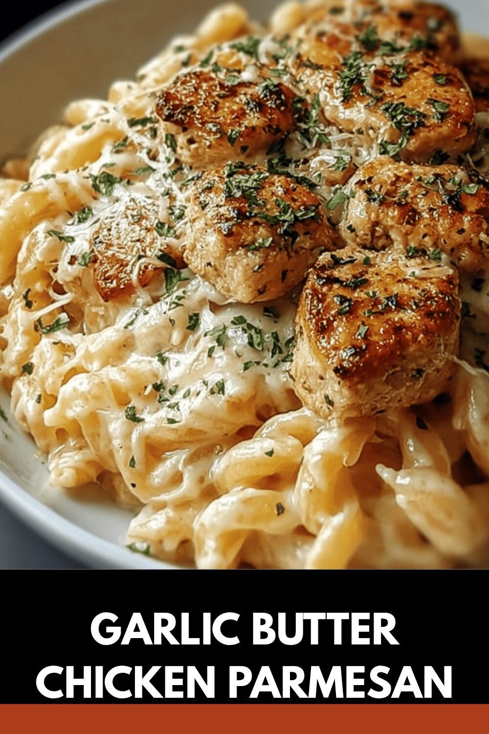 Garlic Butter Chicken Parmesan