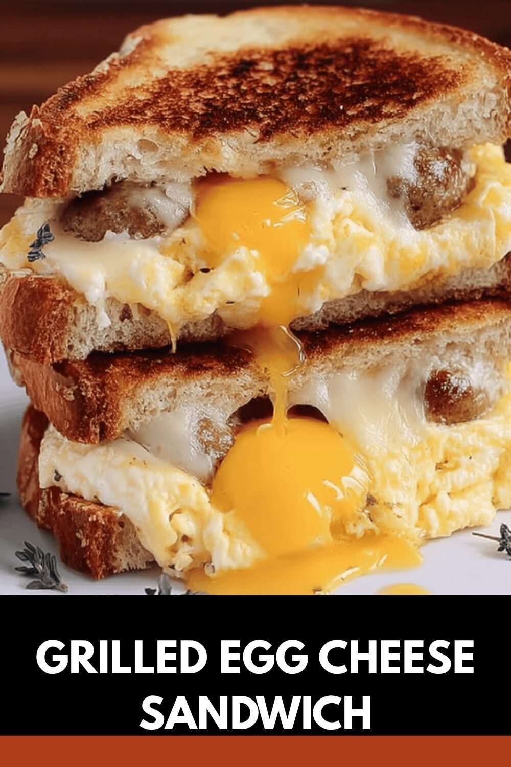 Grilled Egg Cheese Sandwich