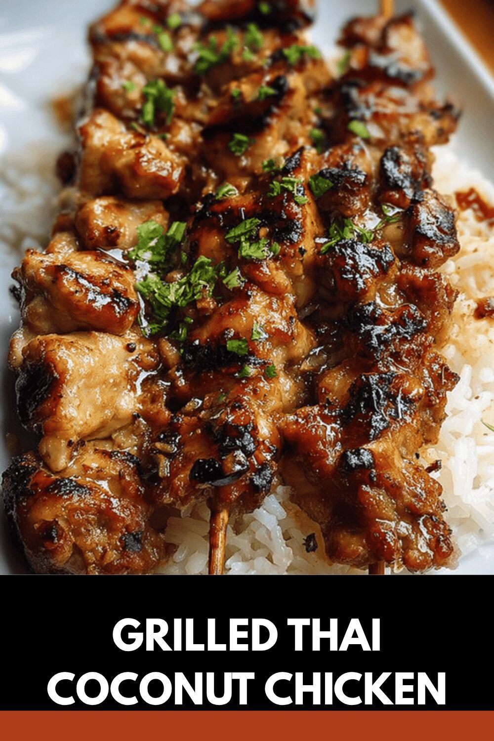 Grilled Thai Coconut Chicken Skewers With Aromatic Spices And Tangy Marinade 7 Grilled Thai Coconut Chicken