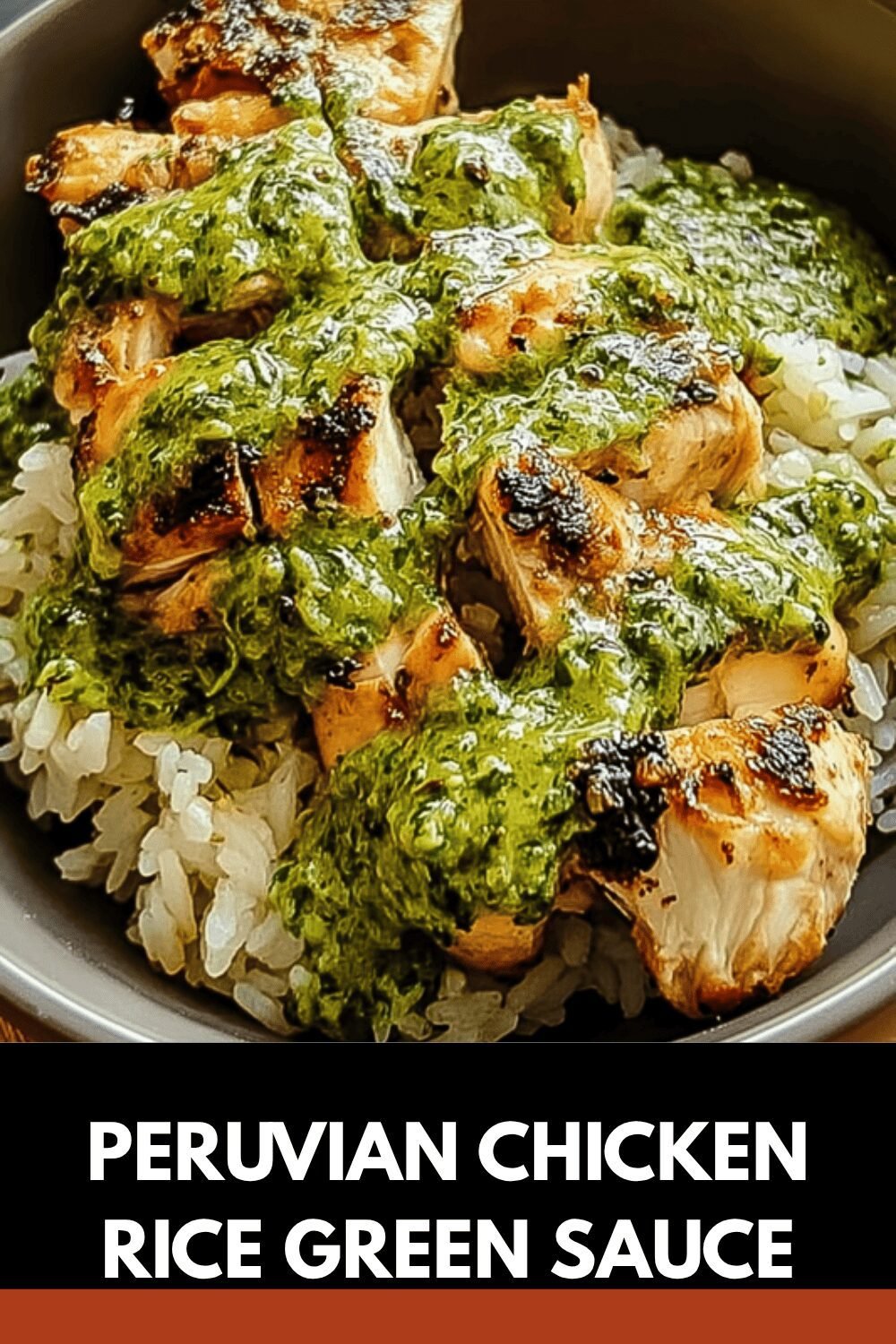 Peruvian Chicken Rice Green Sauce
