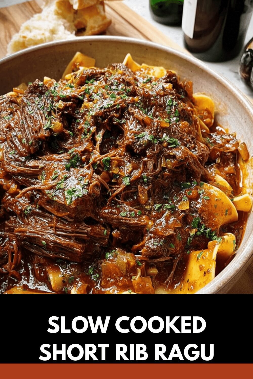Slow Cooked Short Rib Ragu