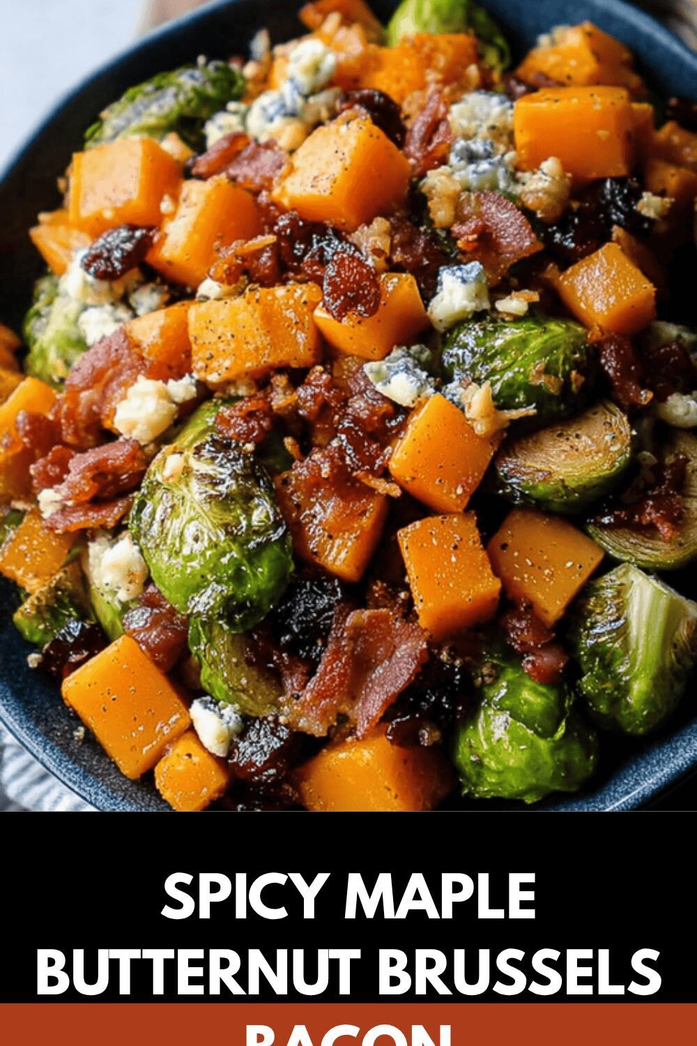 Spicy Maple Butternut Brussels Bacon