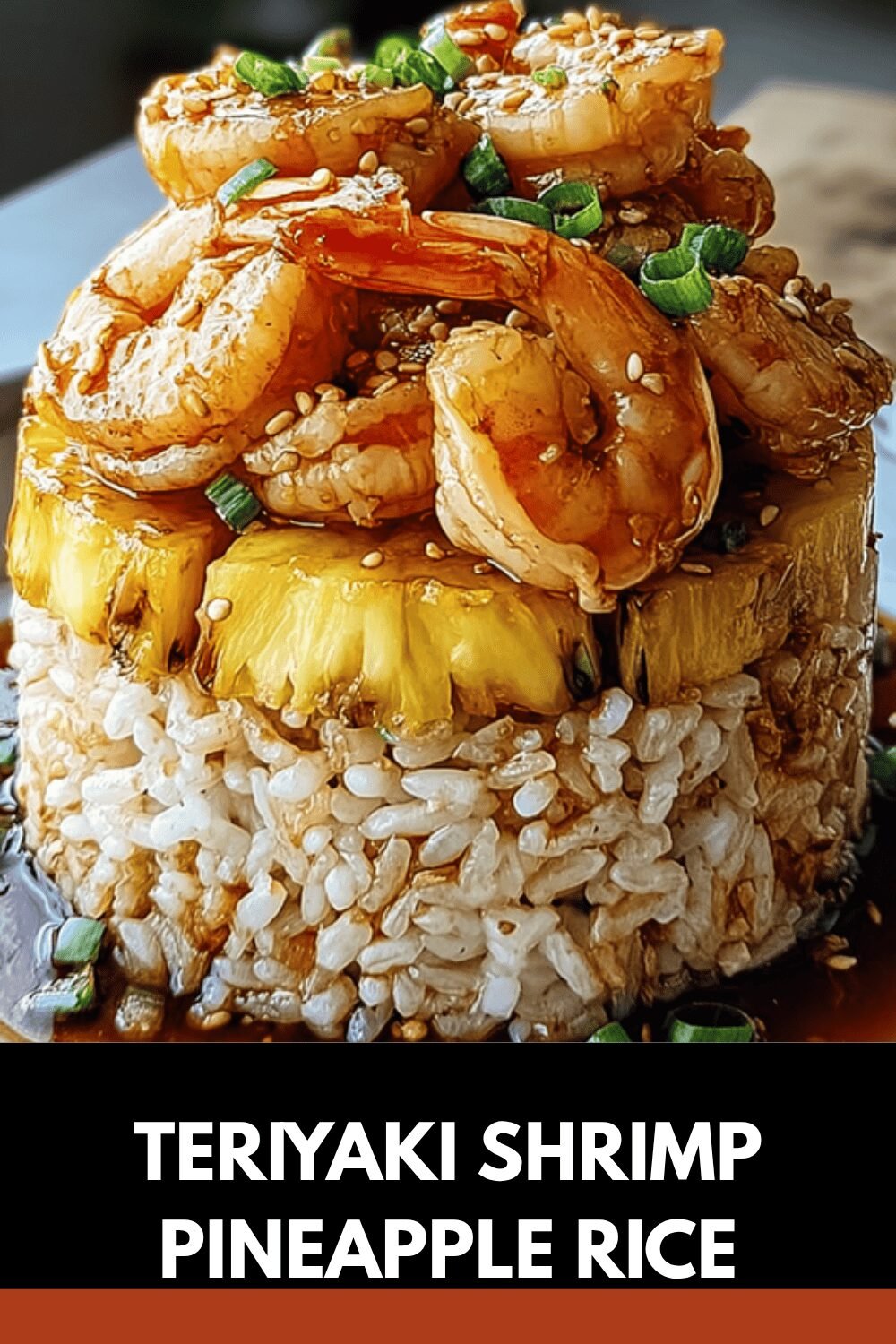 Teriyaki Shrimp Pineapple Rice
