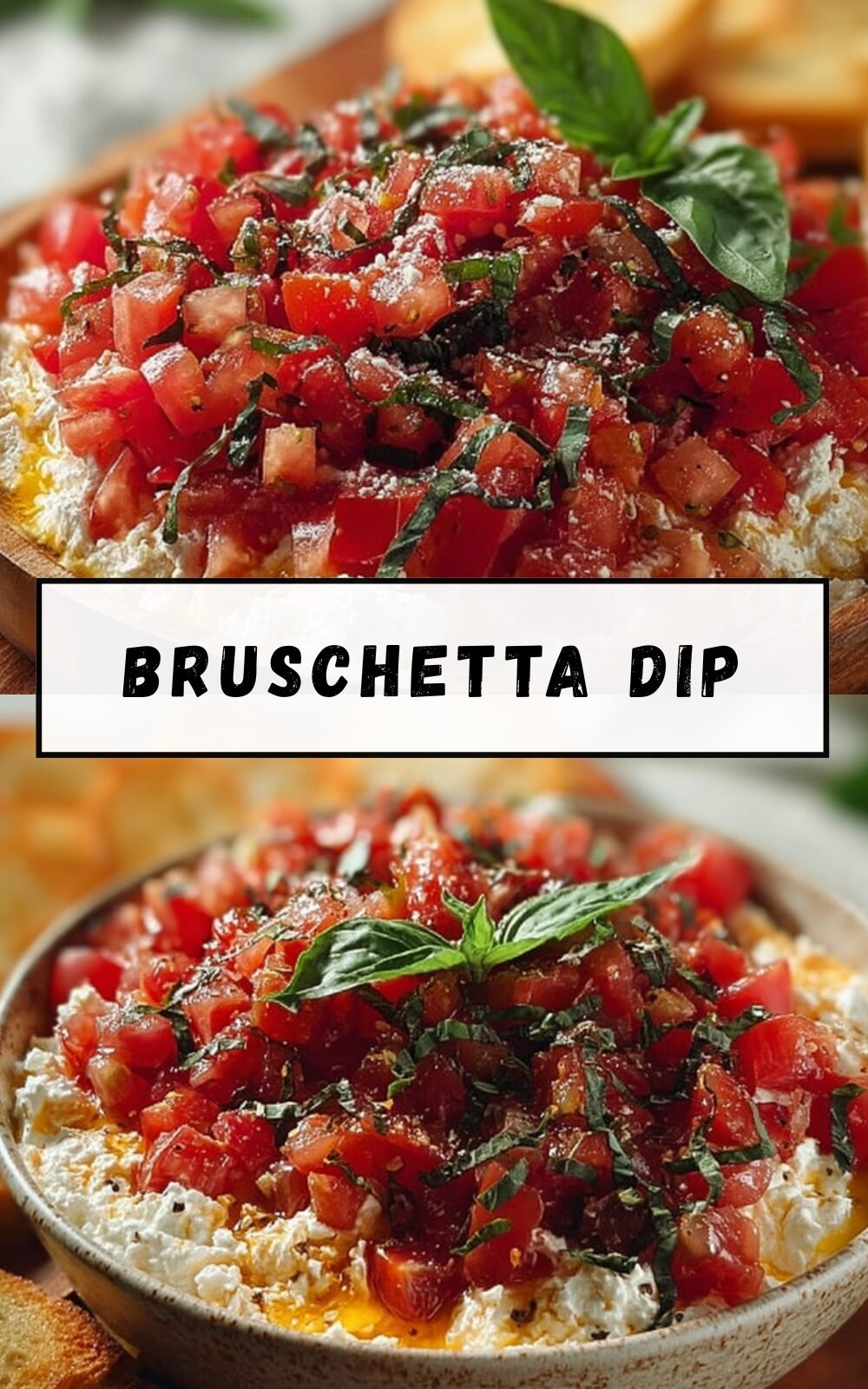 Bruschetta Dip