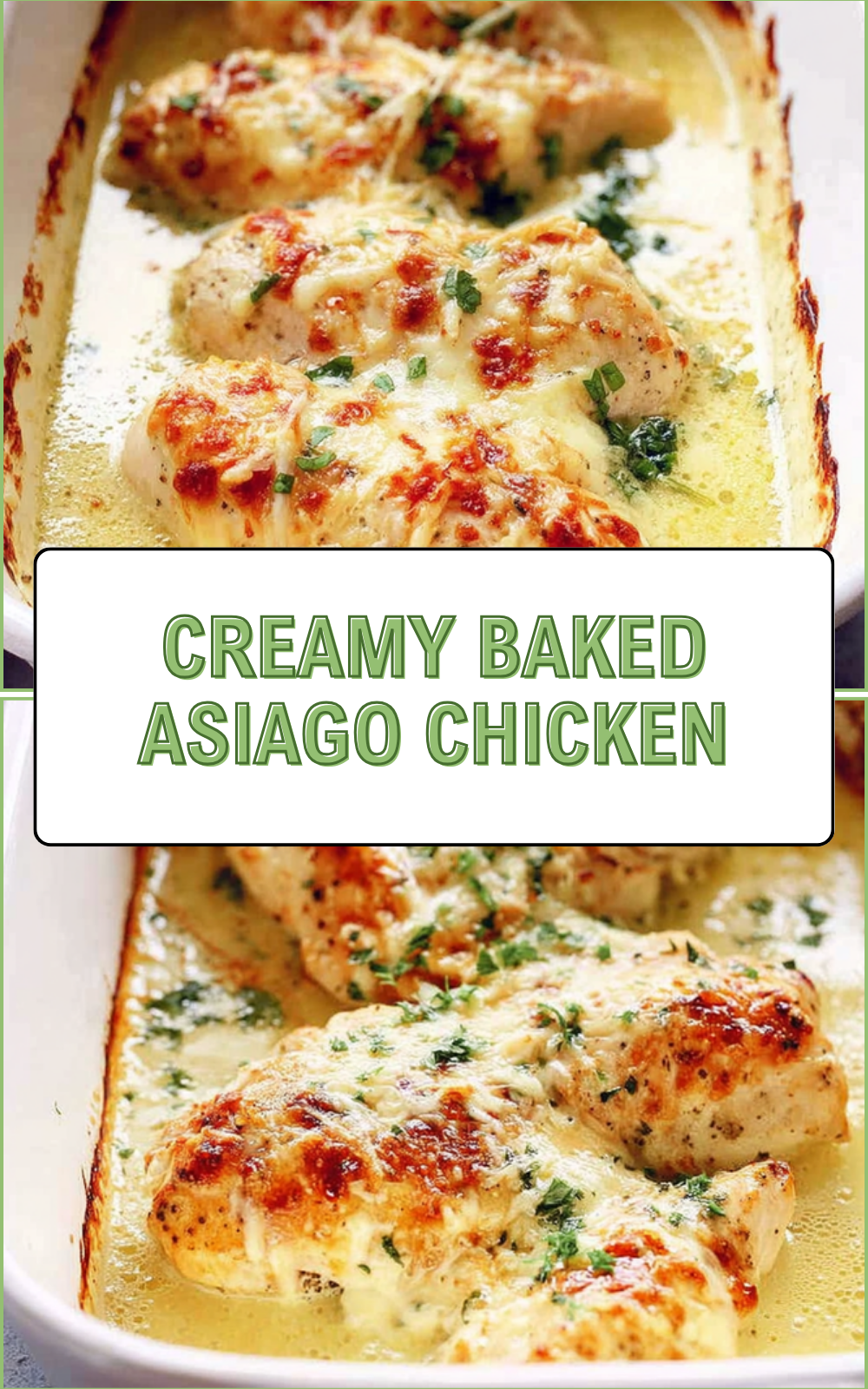Creamy Baked Asiago Chicken