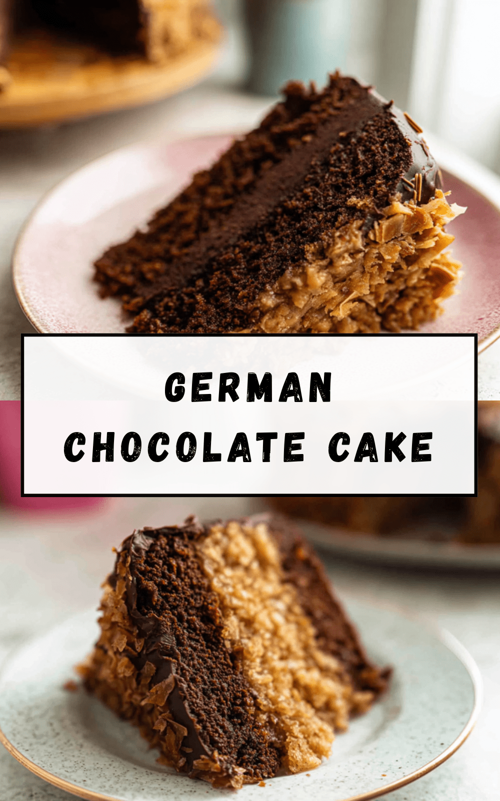 German Chocolate Cake: Classic Recipe With Homemade Coconut Pecan Frosting 7 German Chocolate Cake