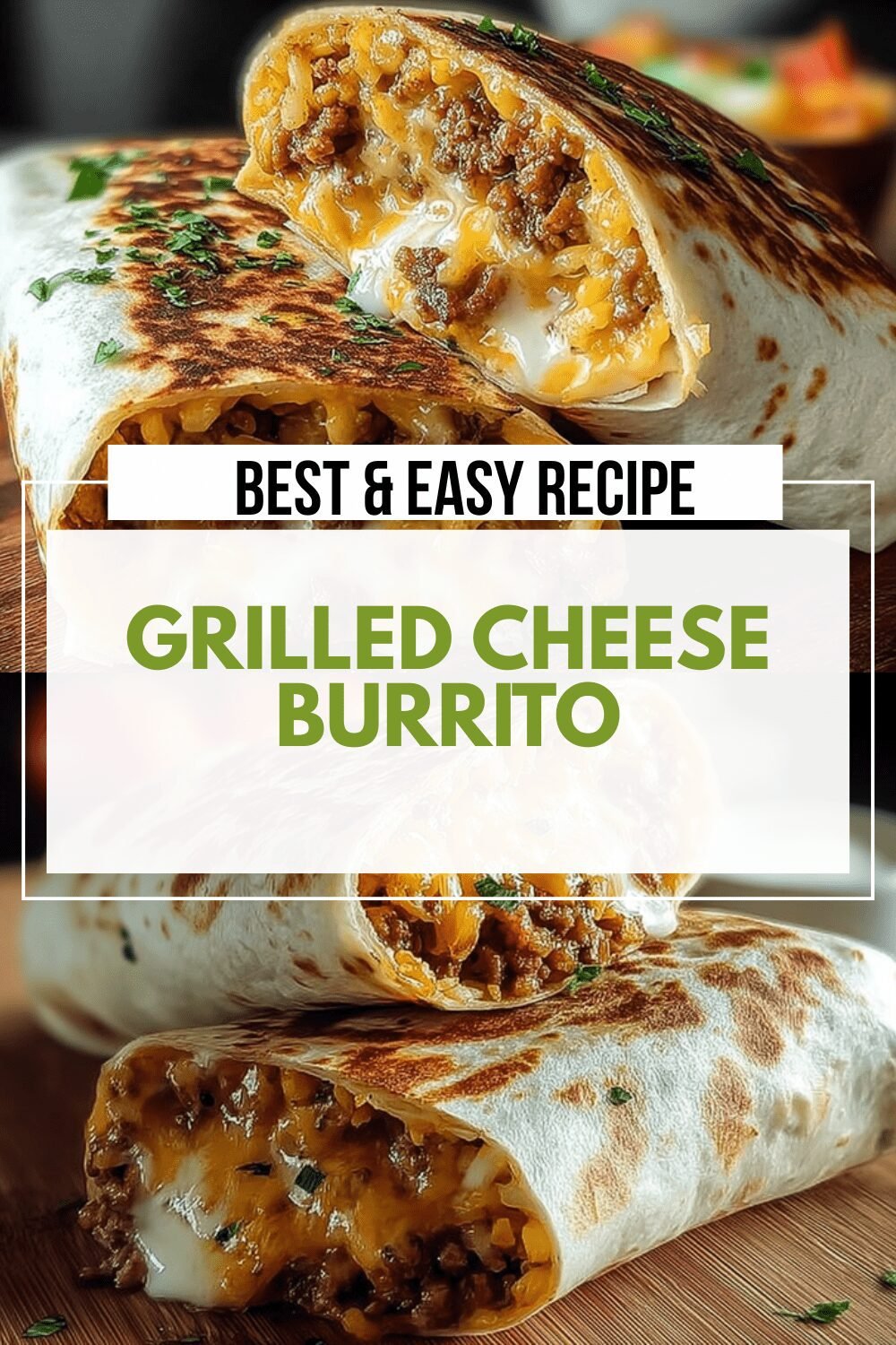Grilled Cheese Burrito