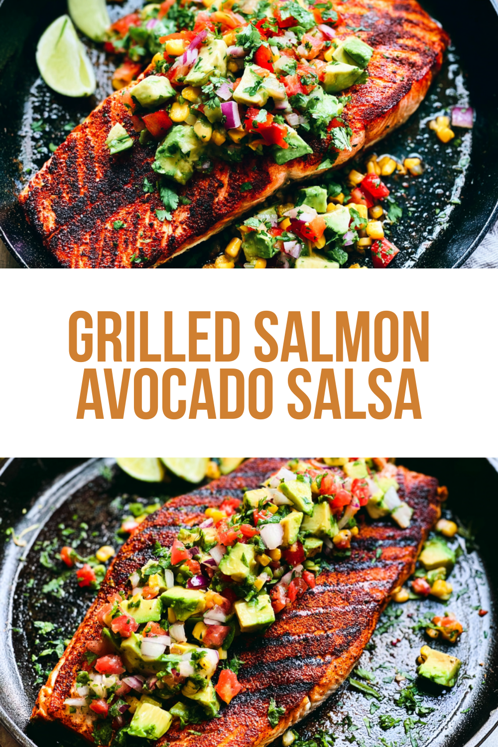 Grilled Salmon Avocado Salsa