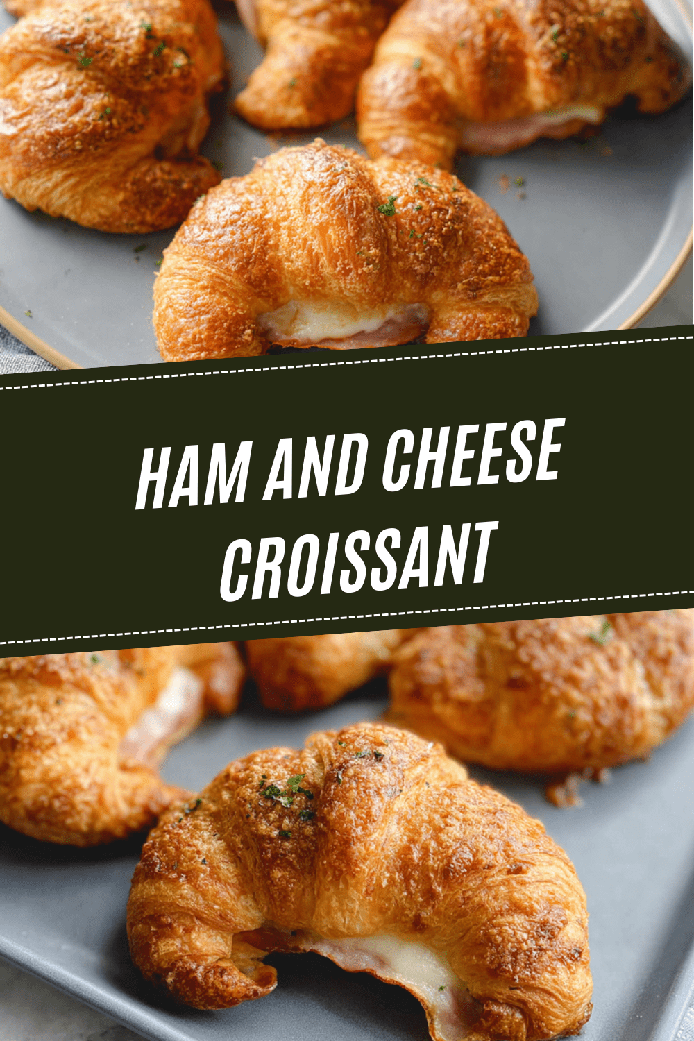 Ham And Cheese Croissants Flaky Butter Pastry Delight 7 Ham And Cheese Croissant