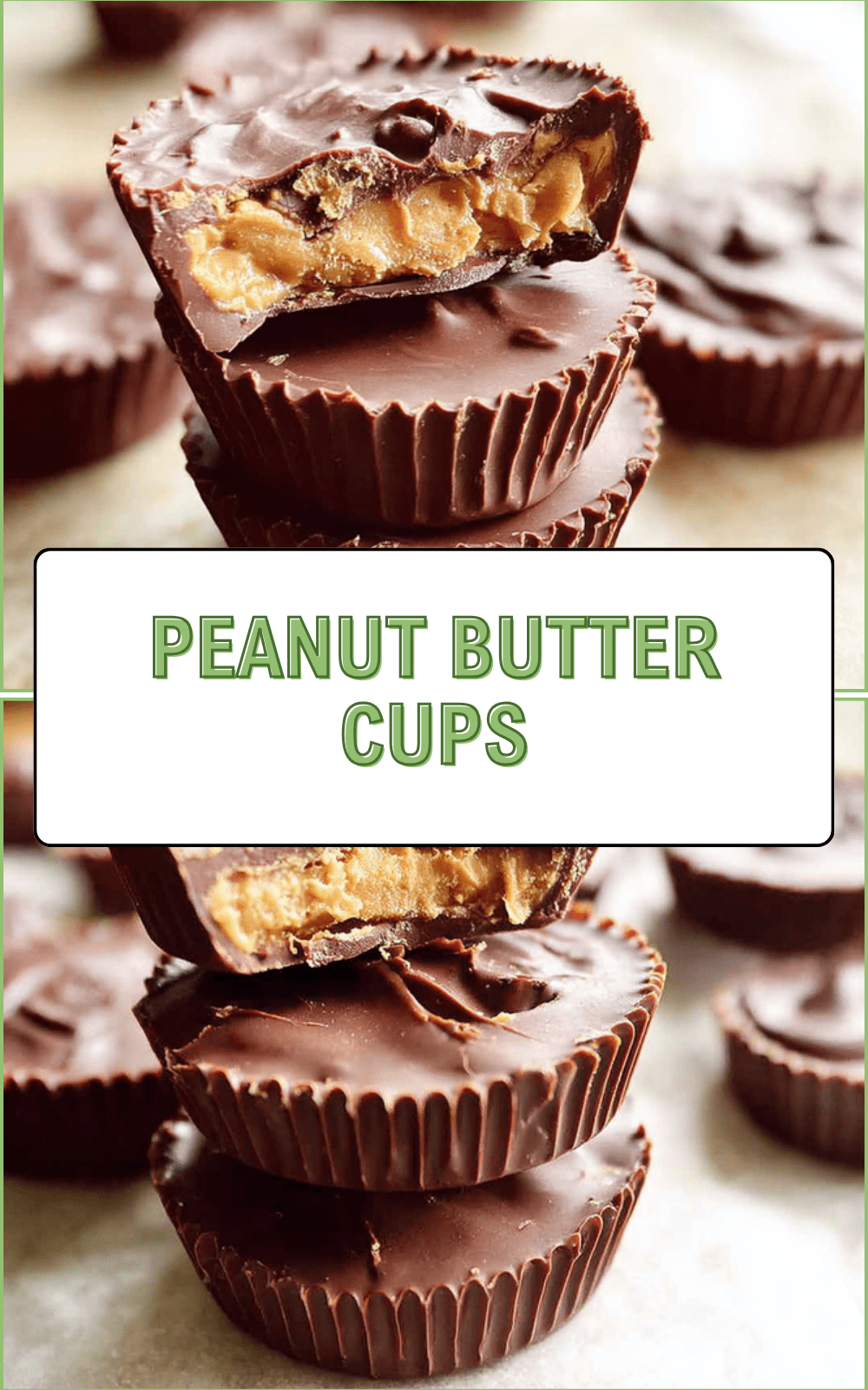 Peanut Butter Cups