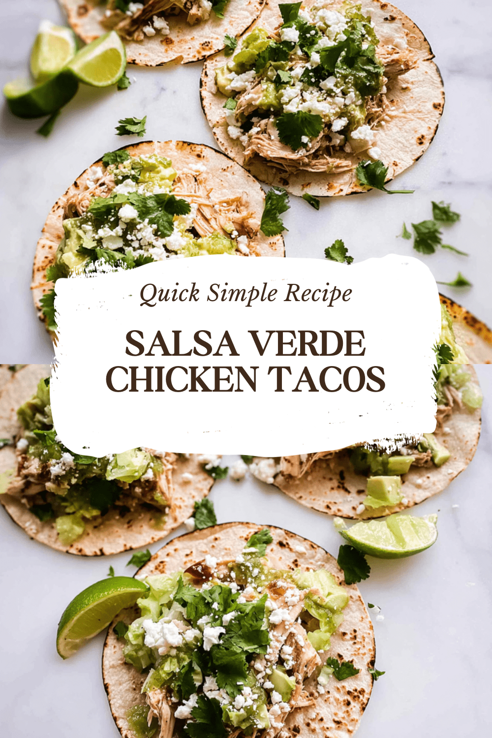 Salsa Verde Chicken Tacos