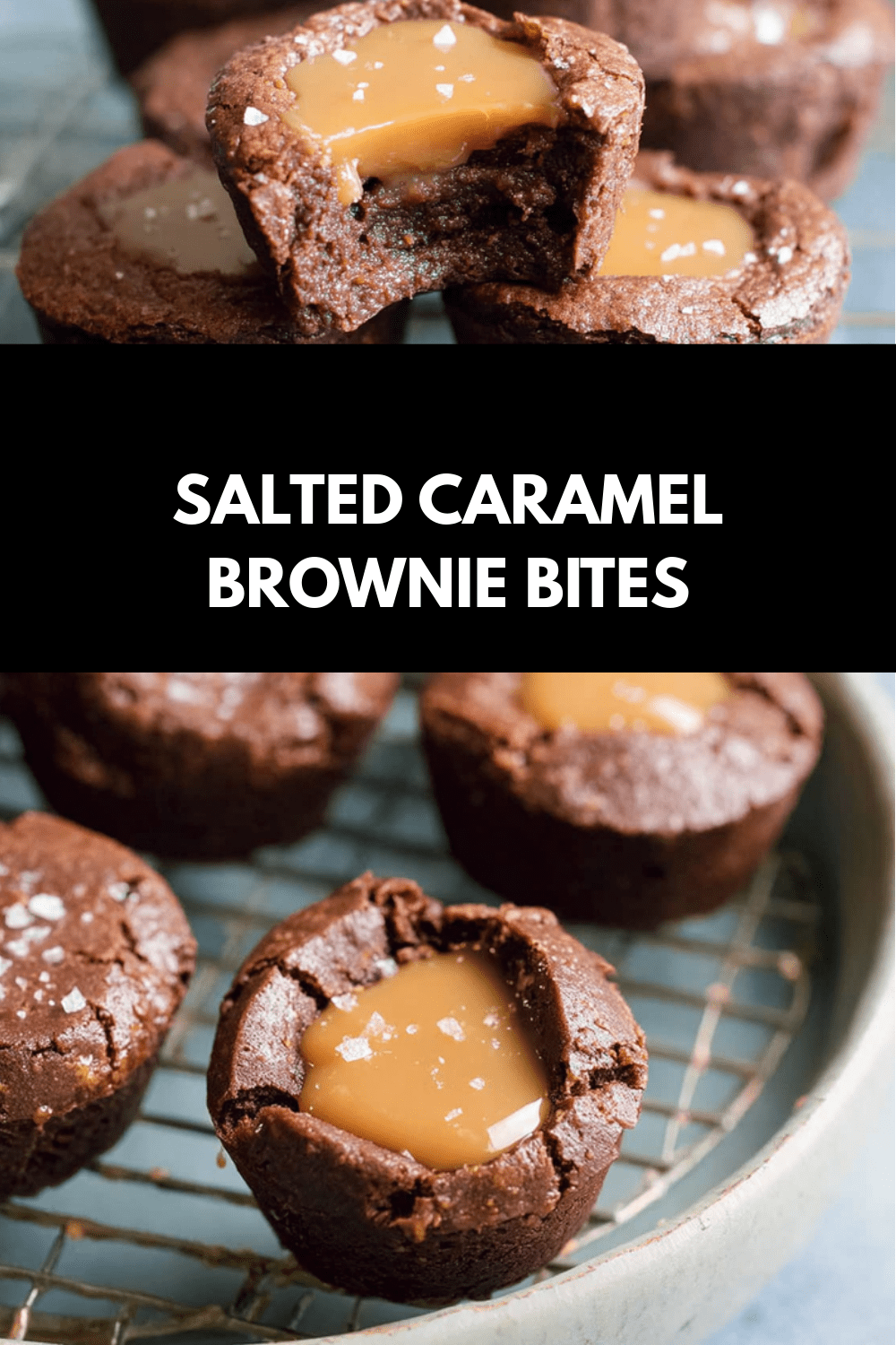 Salted Caramel Brownie Bites