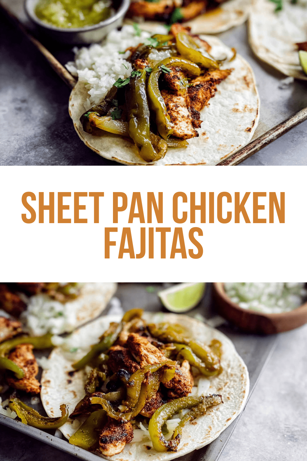 Sheet Pan Chicken Fajitas: Easy One-Pan Dinner With Onions And Peppers 7 Sheet Pan Chicken Fajitas