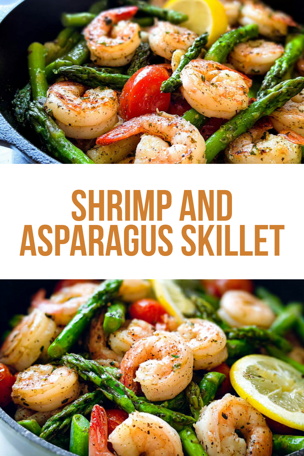 Shrimp And Asparagus Skillet Easy Recipe For Busy Weeknights 7 Shrimp And Asparagus Skillet