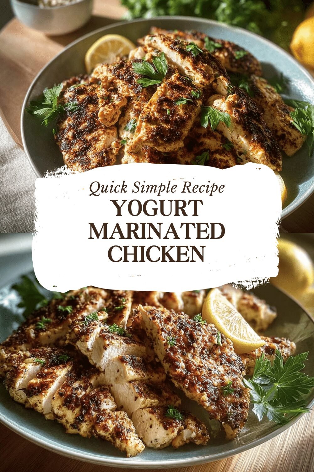 Yogurt Marinated Chicken