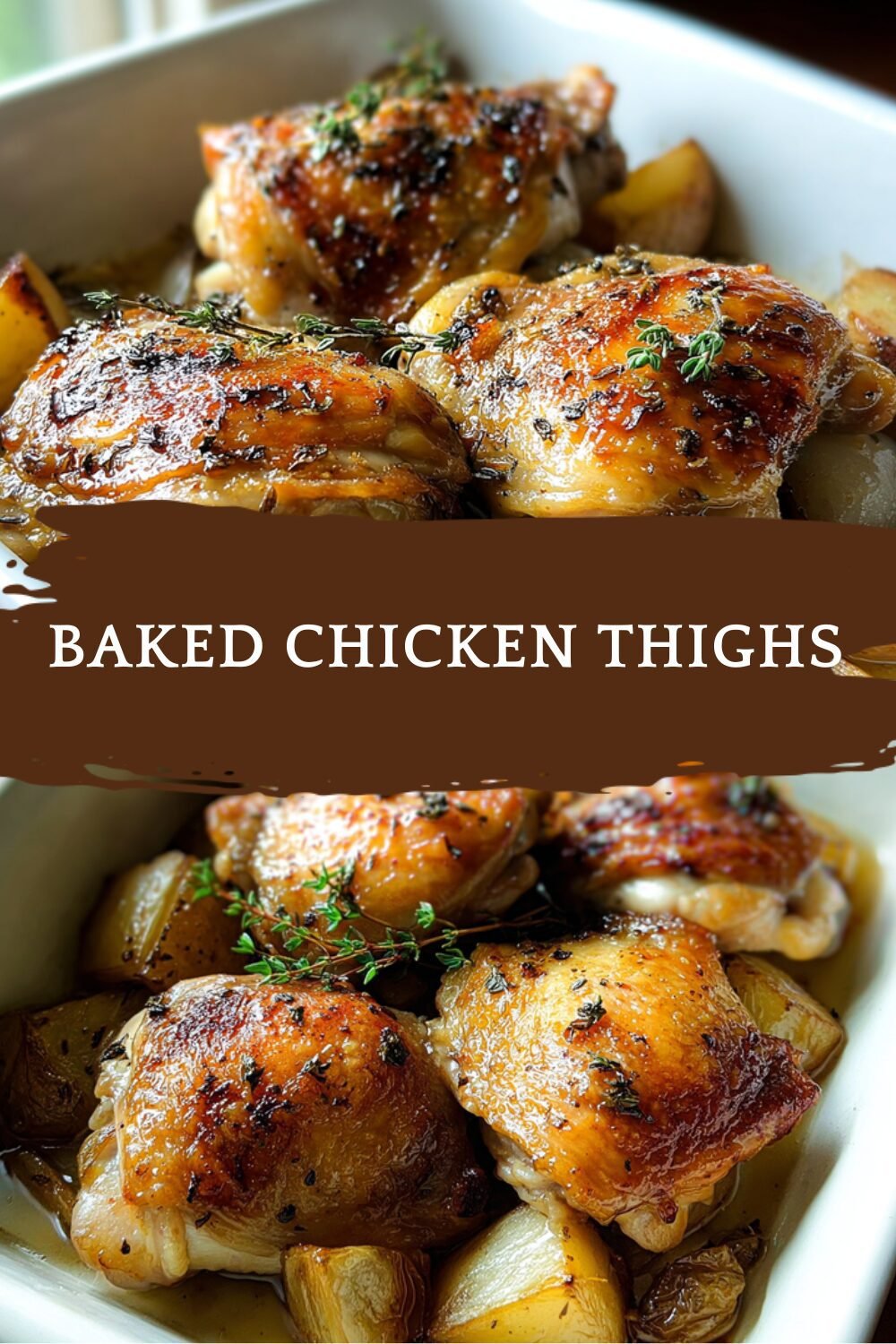 Baked Chicken Thighs