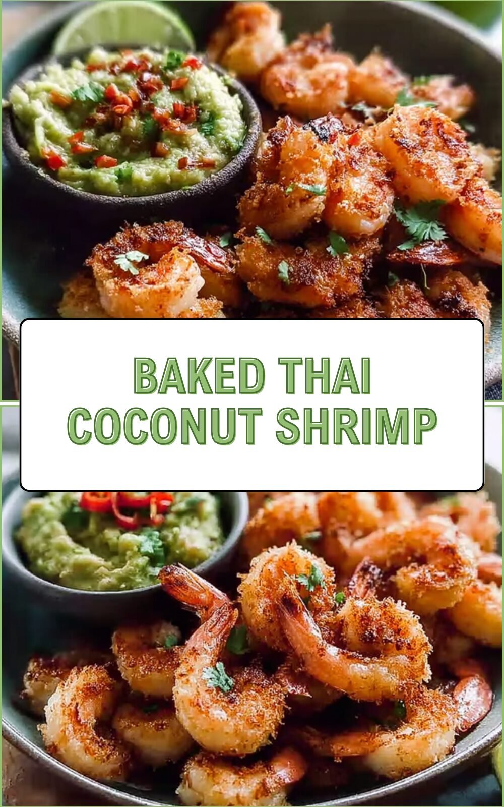 Baked Thai Coconut Shrimp With Fresh Lemongrass Guacamole Recipe 7 Baked Thai Coconut Shrimp