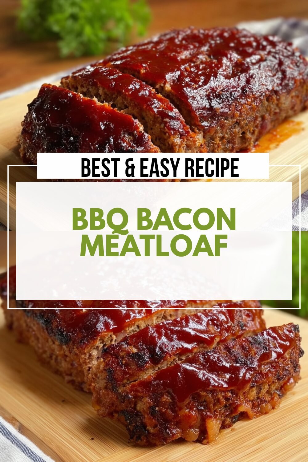 Bbq Bacon Meatloaf