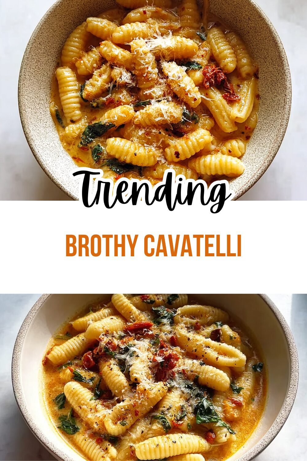 Brothy Cavatelli