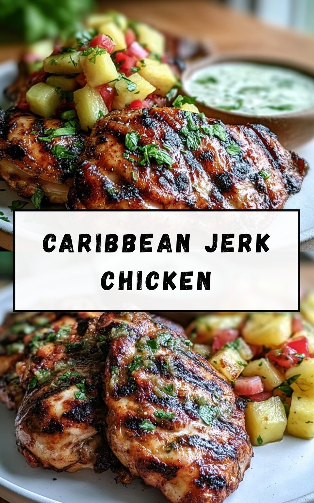 Caribbean Jerk Chicken With Fresh Pineapple Salsa Recipe 7 Caribbean Jerk Chicken