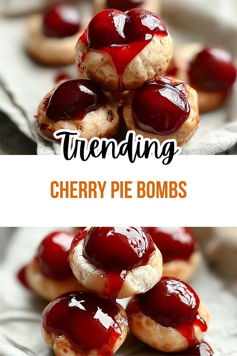 Cherry Pie Bombs