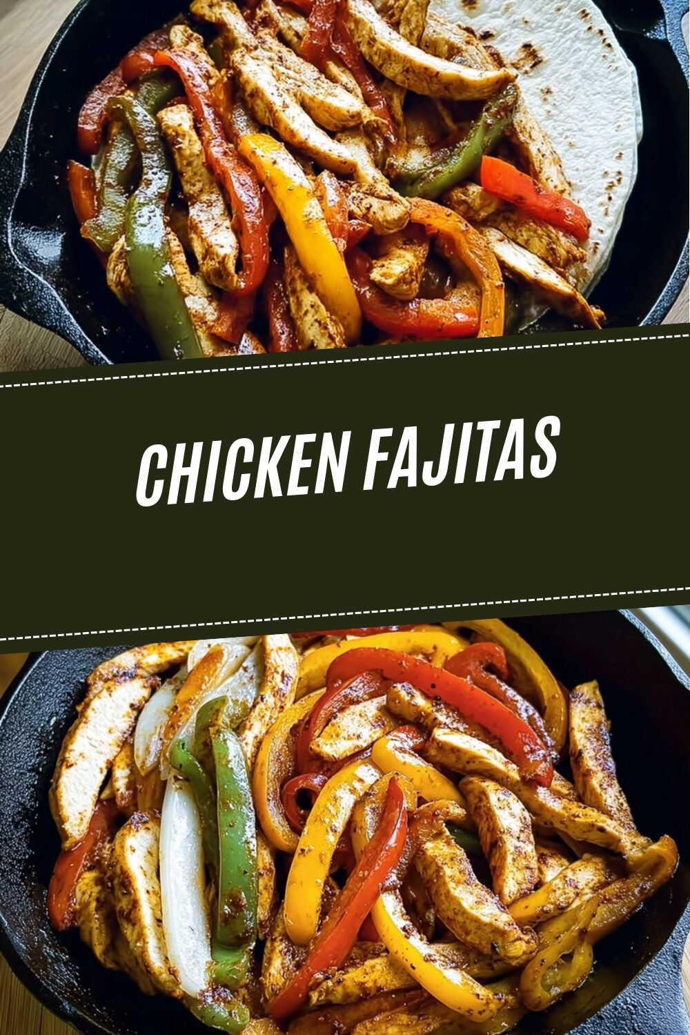 Chicken Fajitas