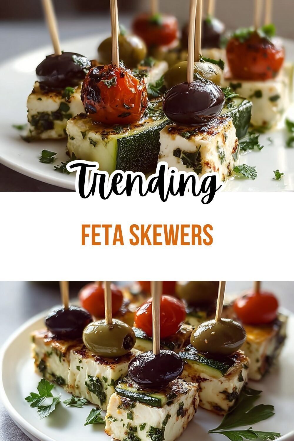 Feta Skewers