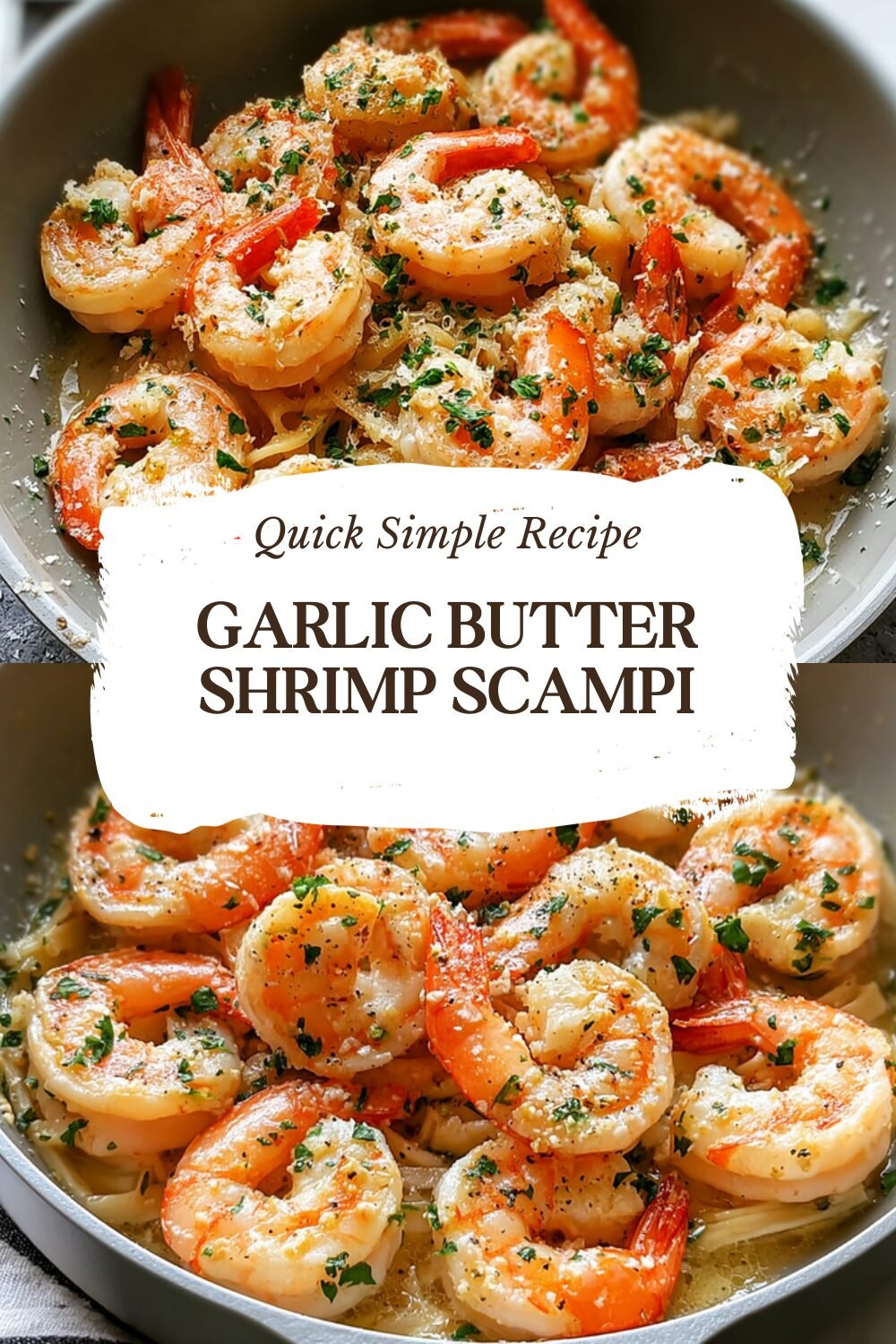 Garlic Butter Shrimp Scampi