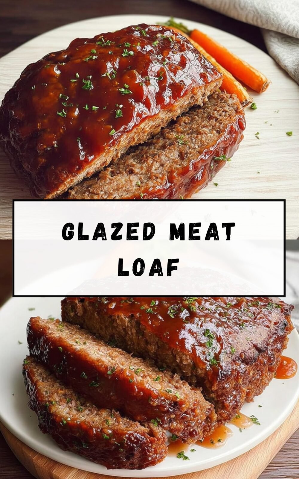 Meatloaf Recipe With Classic Ingredients And Simple Preparation Tips 7 Glazed Meat Loaf