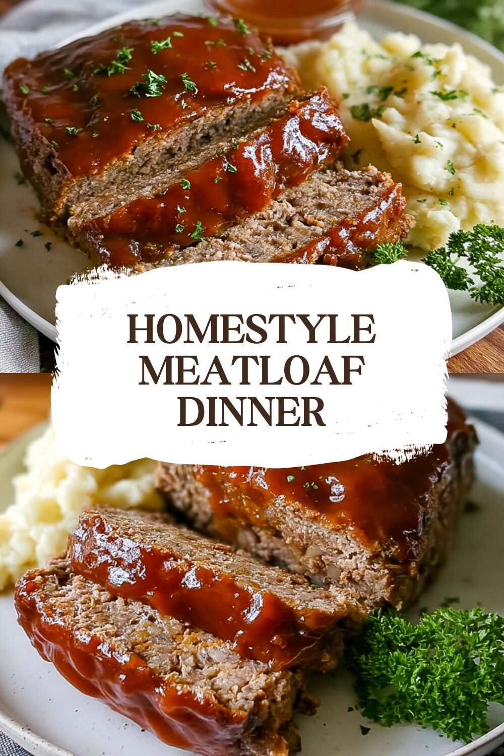 Homestyle Meatloaf Dinner