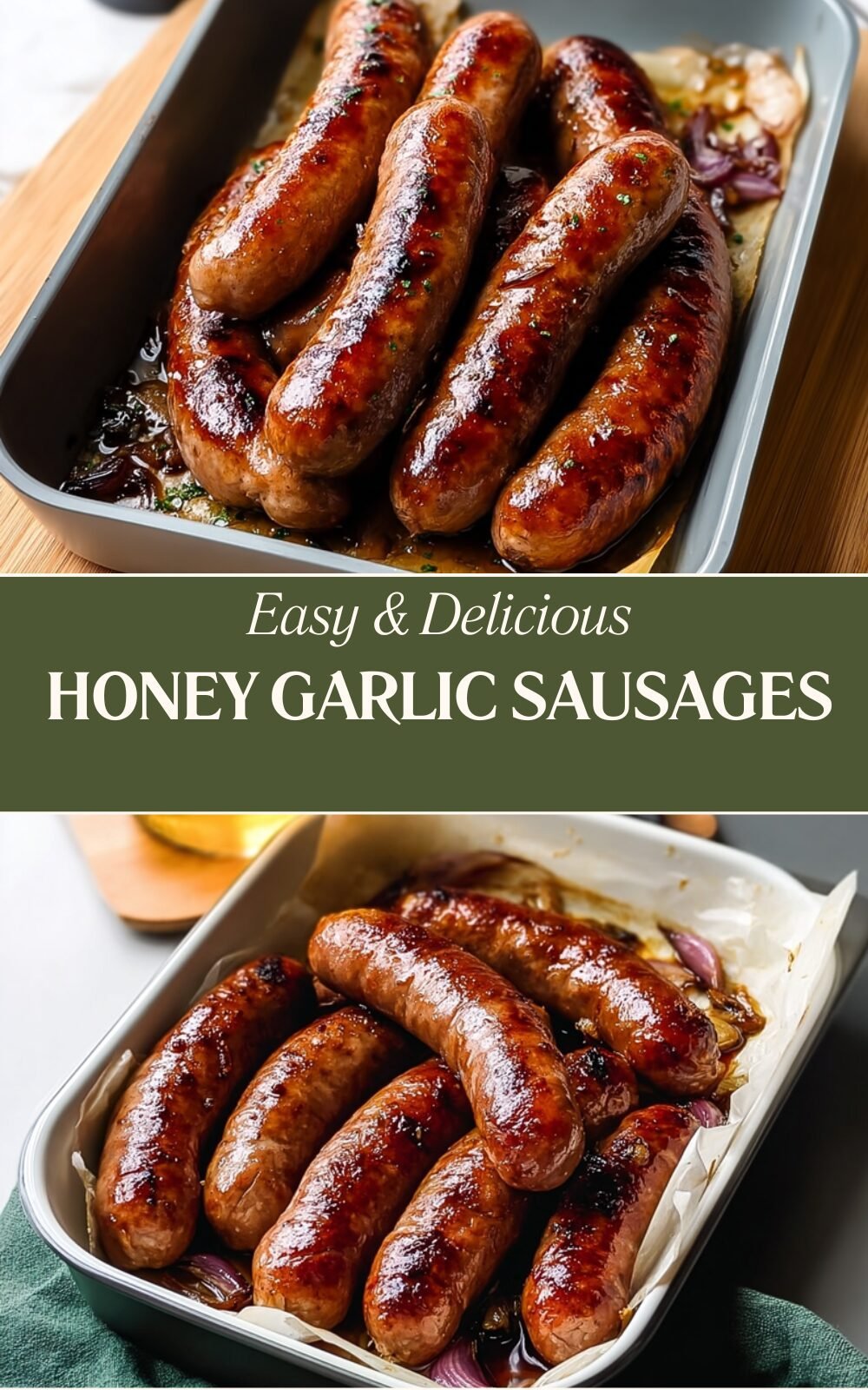 Honey Garlic Sausage Pasta Skillet Recipe With Sticky Sauce 7 Honey Garlic Sausages