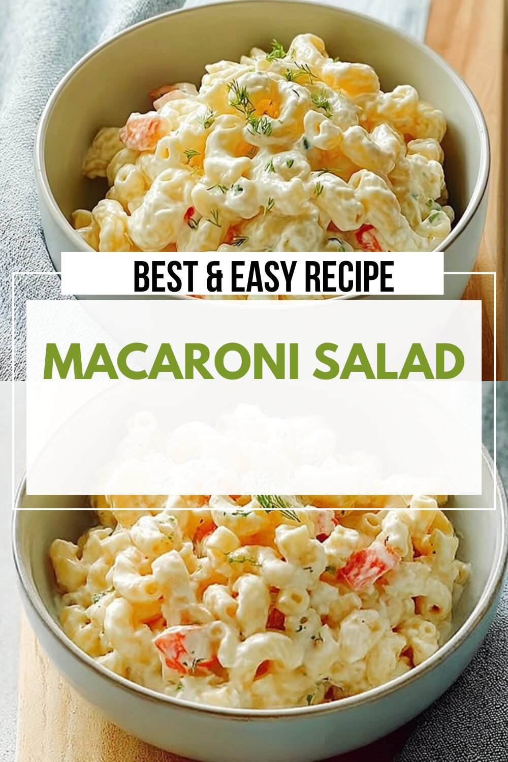 Classic Macaroni Salad Recipe With Creamy Dressing And Fresh Veggies 7 Macaroni Salad